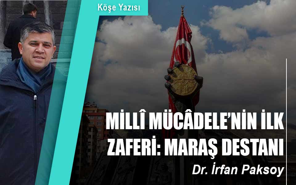 130936MİLLİ MÜCÂDELE’NİN İLK ZAFERİ MARAŞ DESTANI.jpg